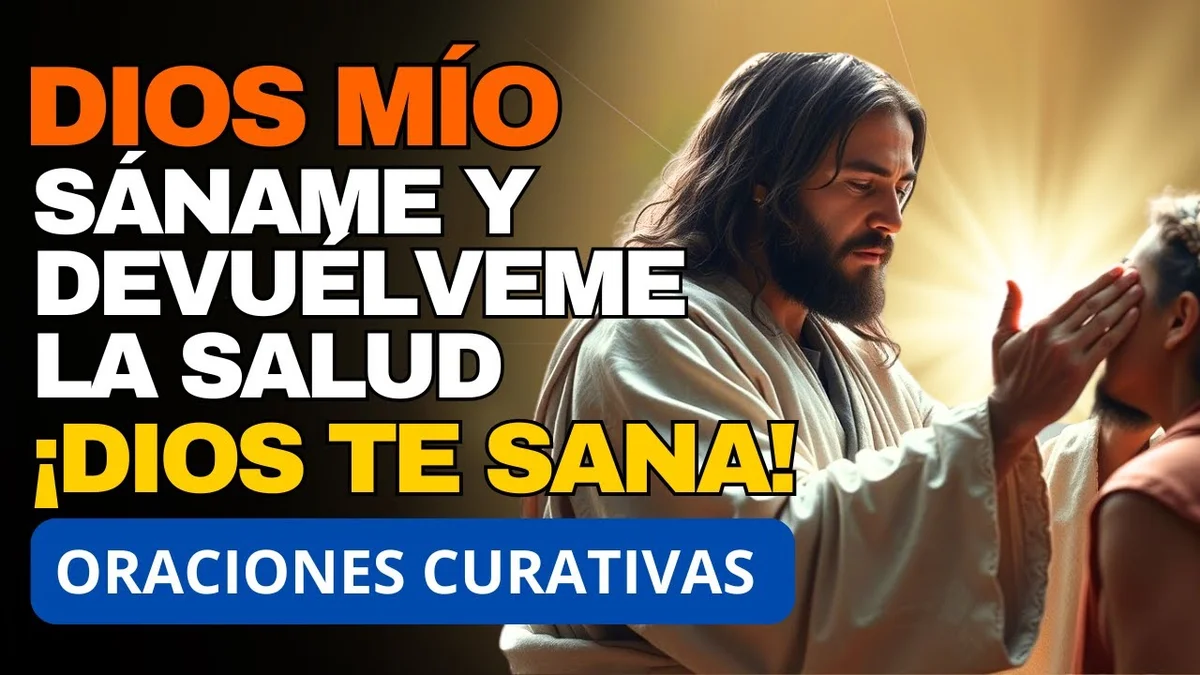 Dios mío, sáname y devuélveme la salud | Oración poderosa de sanación y fe | DIOS DE CURA HOY MISMO