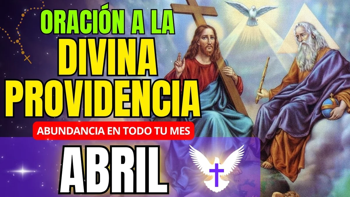 🟣Divina Providencia para ABRIL 2026 | RECIBE SU BENDICIÓN este mes ✝️ Salud, Trabajo y Prosperidad