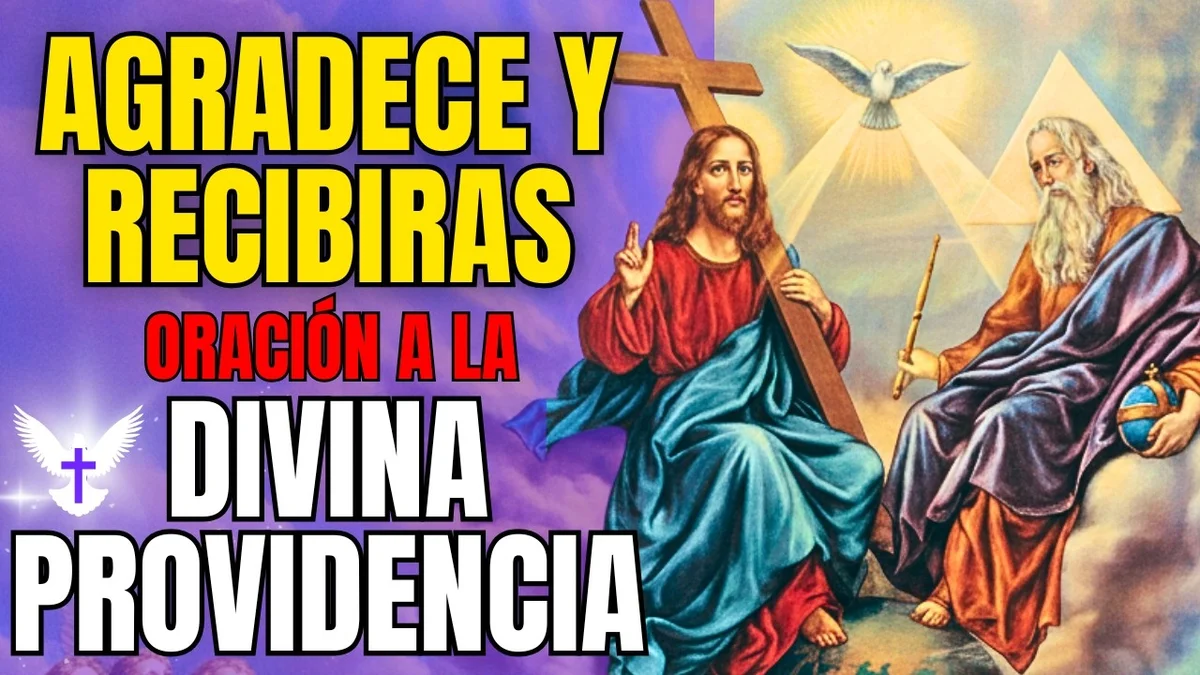 Oración a la Divina Providencia para Agradecer y Recibir Abundancia | Gratitud que Atrae Milagros