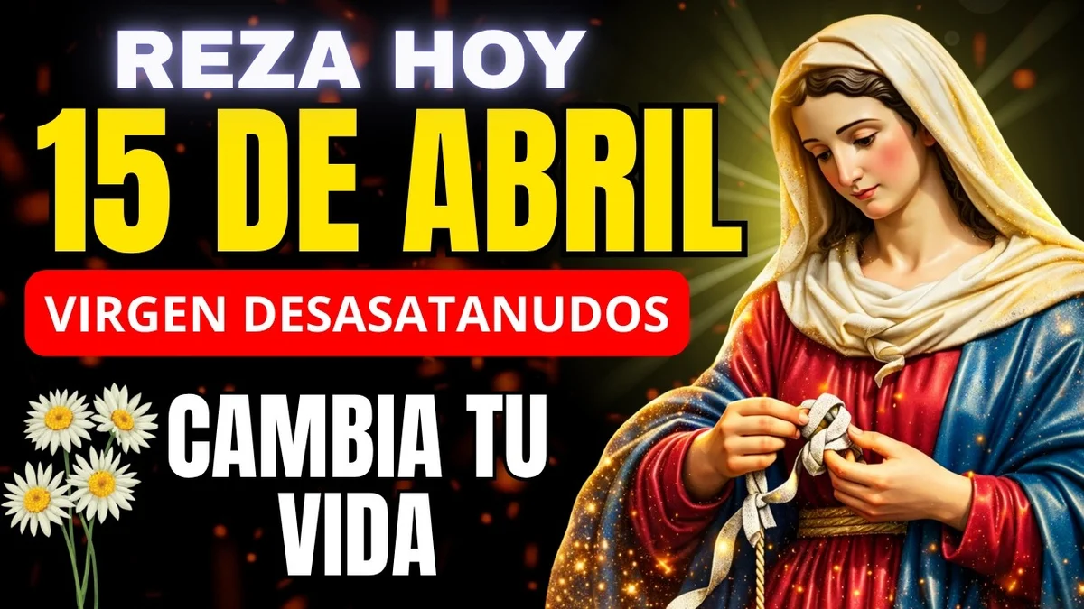 ⏱️ ¡SOLO 24 HORAS! La Oración a la virgen  desatanudos para un Milagro Económico #VirgenDesatanudos